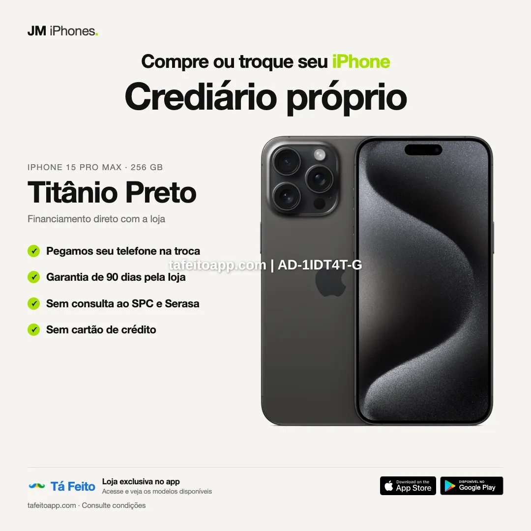 iPhone 15 Pro Max 256GB Titânio Preto - R$ 6.400,00 | Tá Feito