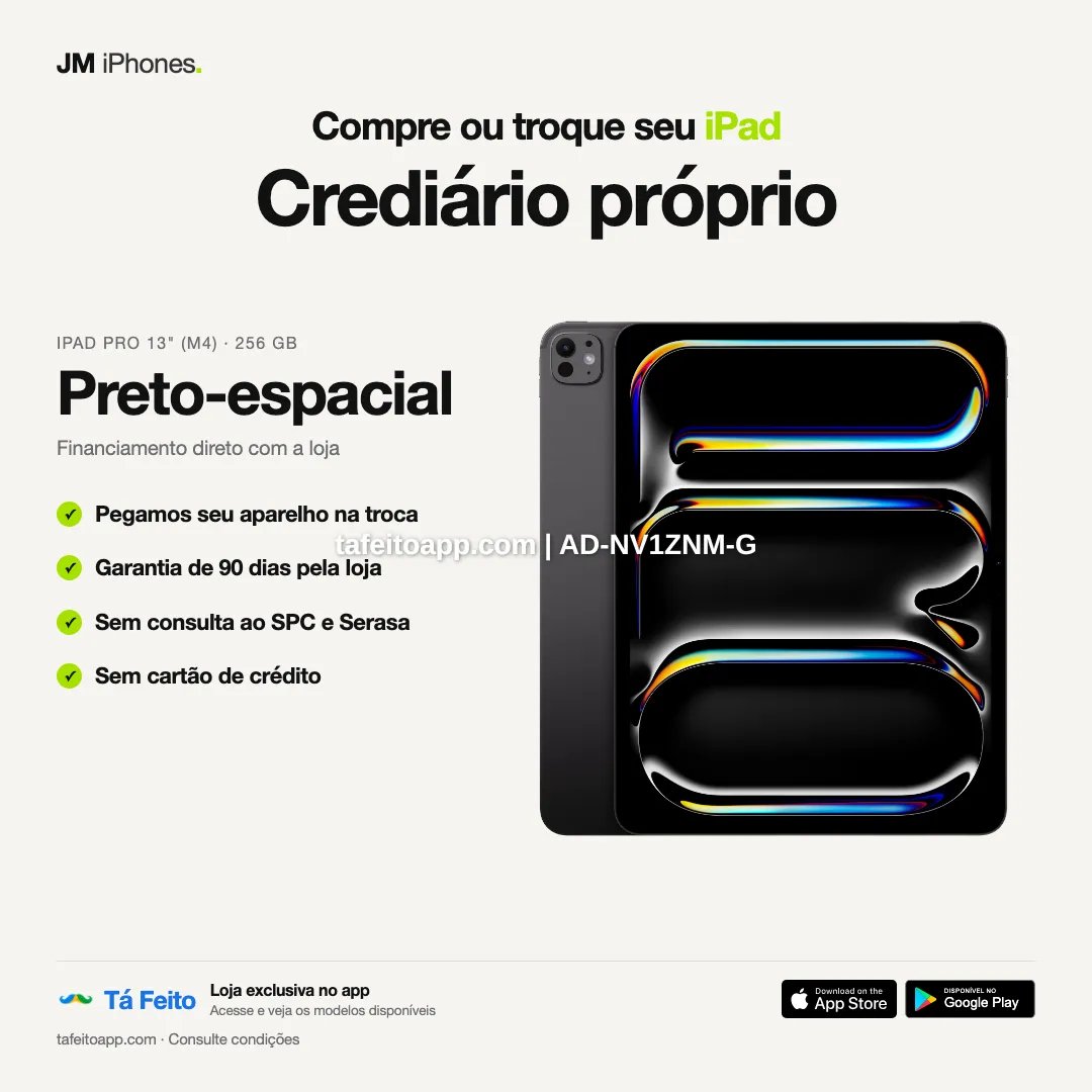 iPad Pro M4 13 256GB Preto Espacial - R$ 10.900,00 | Tá Feito