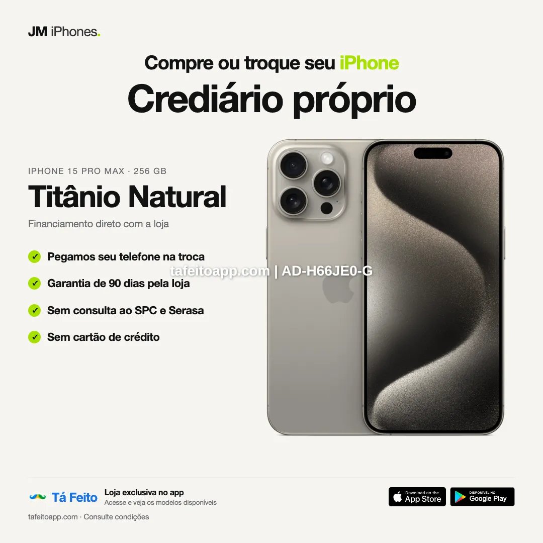 iPhone 15 Pro Max 256GB Titânio Natural - R$ 6.400,00 | Tá Feito